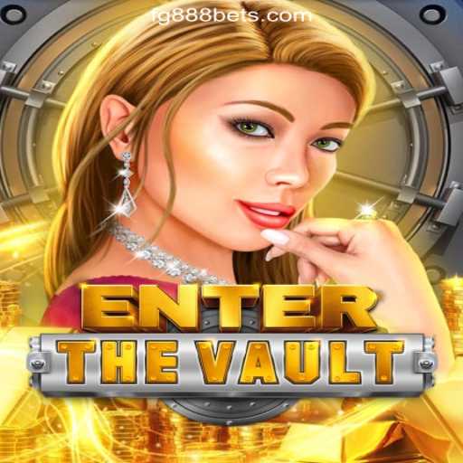 EntertheVault: A Thrilling Adventure into the World of Online Slots at GUMBOPG.COM