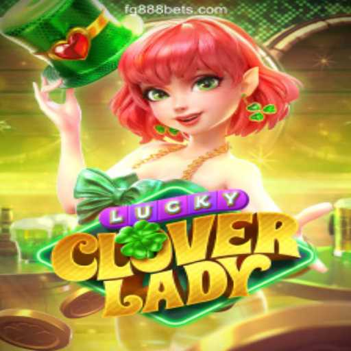 Discover the Thrilling World of LuckyCloverLady at GUMBOPG.COM Oficial Slots Brasil #1